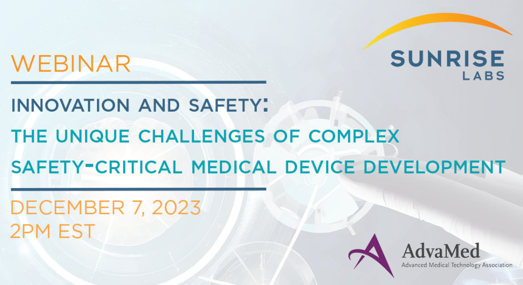Infographic - Webinar - Innovation and Safety: The Unique Challenges of Complex Safety-Critical Medical Device Development