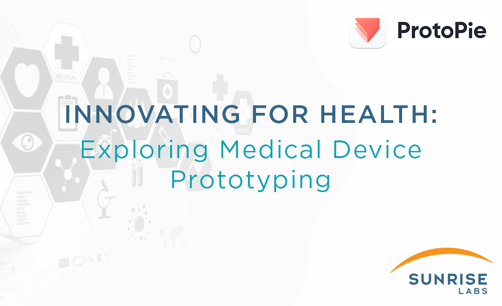 Innnovating for Health: Exploring Medical Device Prototyping